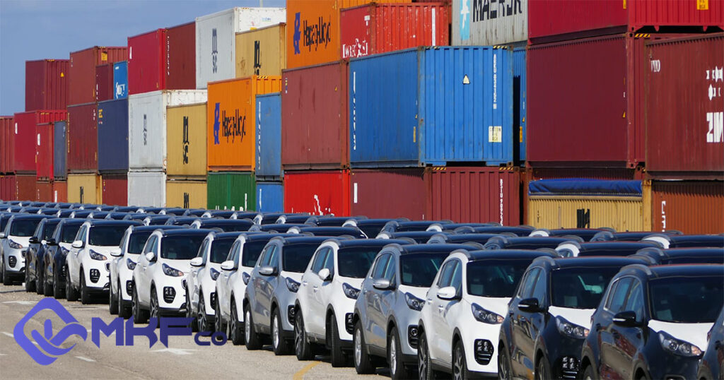 فرایند واردات خودرو به ایران و بررسی مراحل ترخیص در گمرک با شرکت MKFco