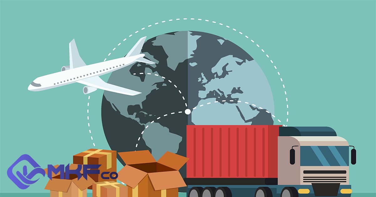 انتخاب بهترین روش حمل‌ونقل بین‌المللی برای کاهش ریسک صادرات و اشتباهات رایج در صادرات کالا و جلوگیری از آن‌ها با MKFco
